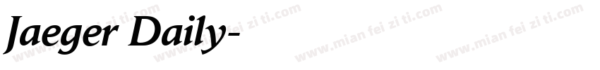 Jaeger Daily字体转换